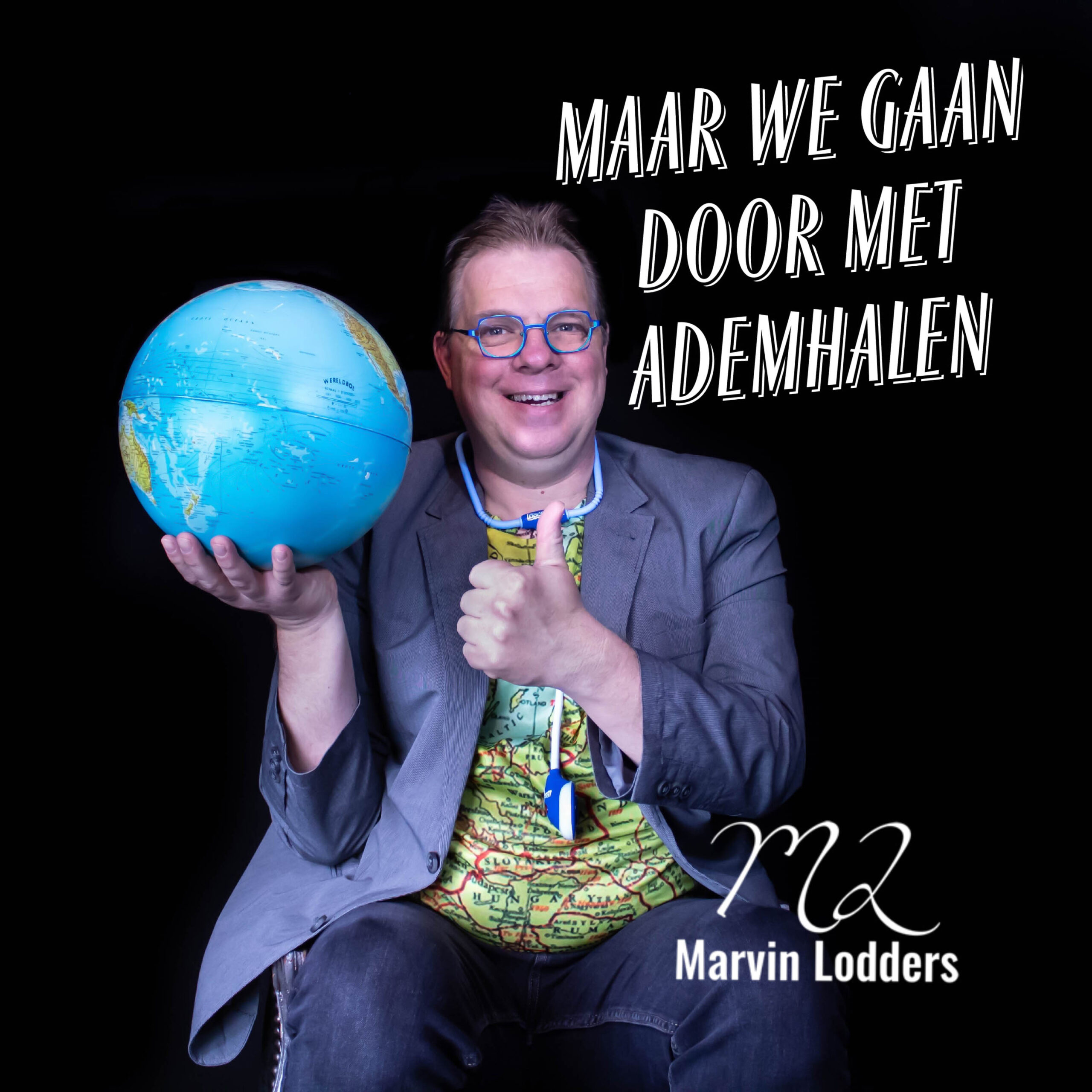 maar we gaan door met ademhalen